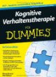 Kognitive Verhaltenstherapie für Dummies von Rob Willson