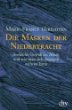 Die Masken der Niedertracht: Seelische Gewalt im Alltag und wie man sich dagegen wehren kann von Marie-France Hirigoyen und Michael Marx