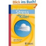 Die 50 besten Stresskiller: Meine Work-Life-Balance finden von Christoph M. Bamberger und Ana-Maria Bamberger